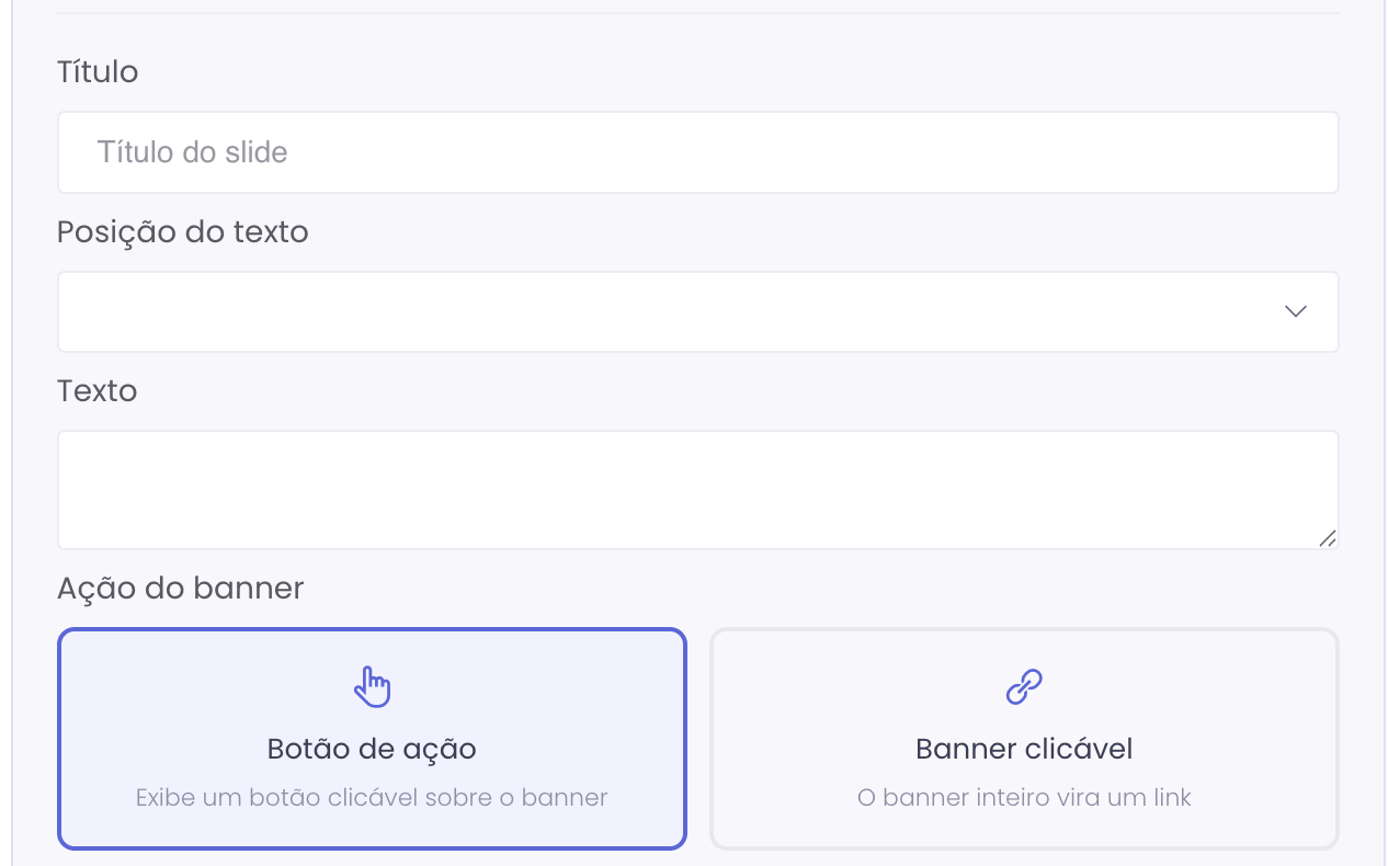 Campos de título, posição do texto, texto e ação do banner