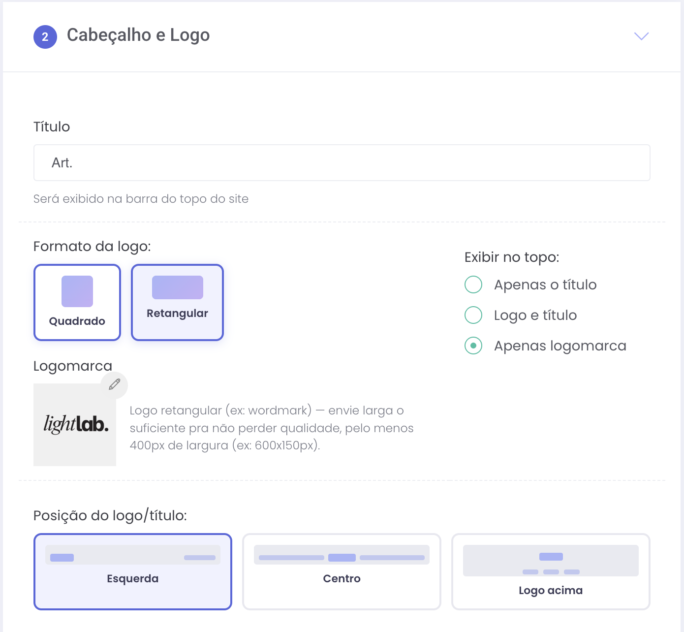 Seção Cabeçalho e Logo, com título, formato da logo, logomarca, exibição no topo e posição