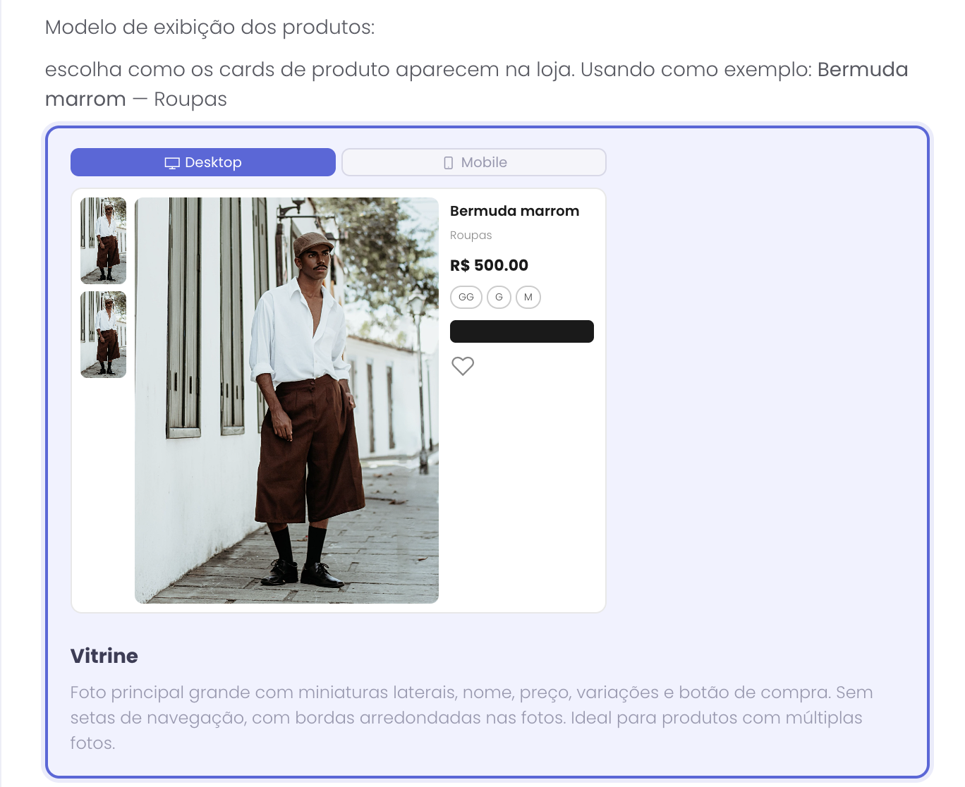 Modelo Vitrine, com foto grande, miniaturas laterais e bordas arredondadas